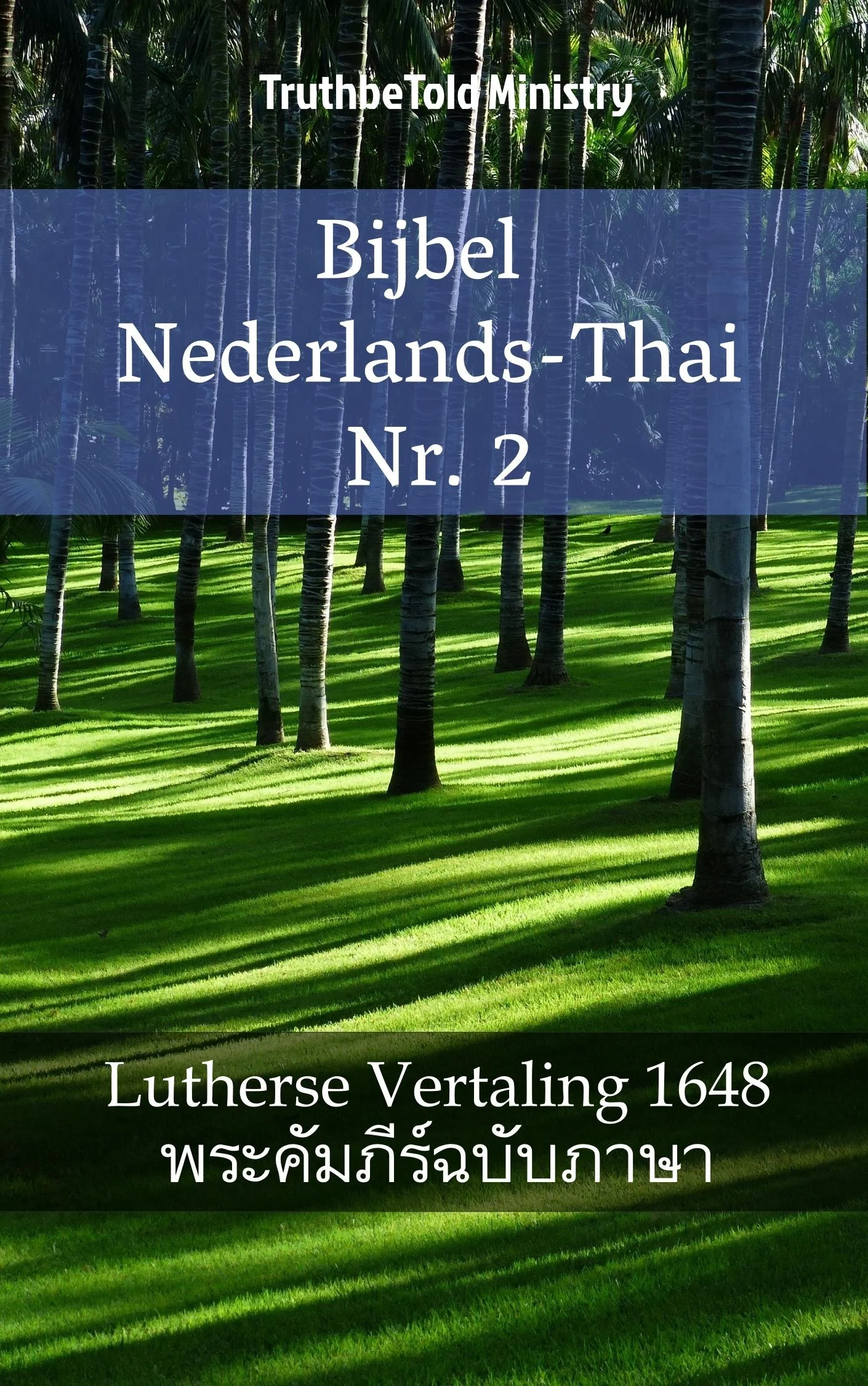 Bijbel Nederlands-Thai Nr. 2