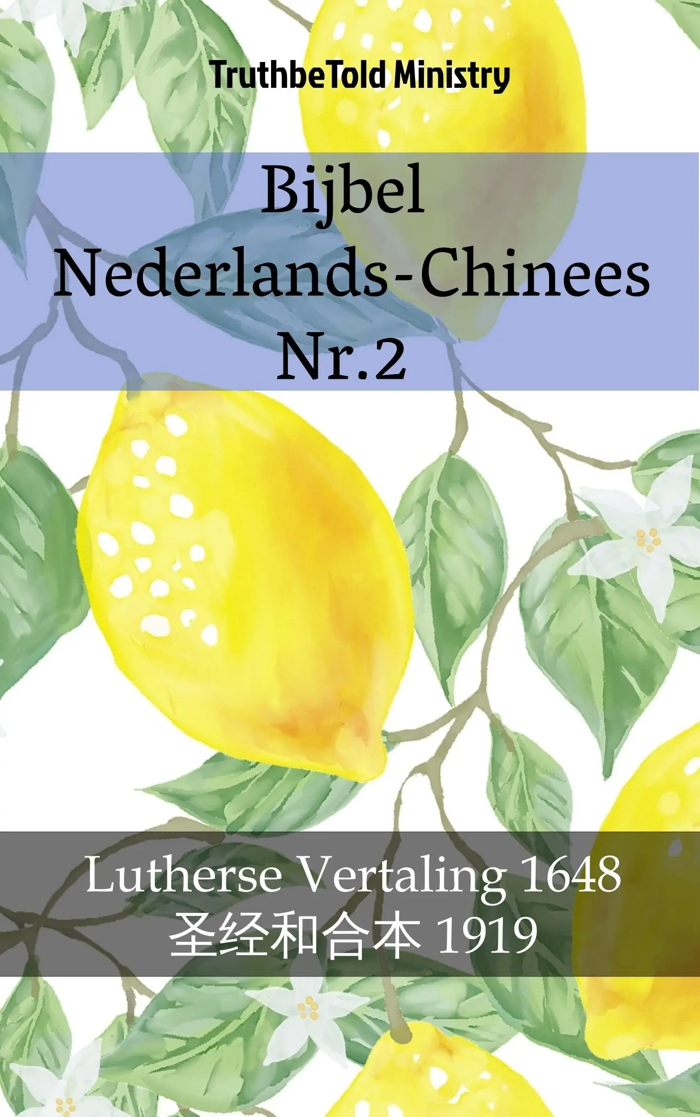 Bijbel Nederlands-Chinees Nr.2