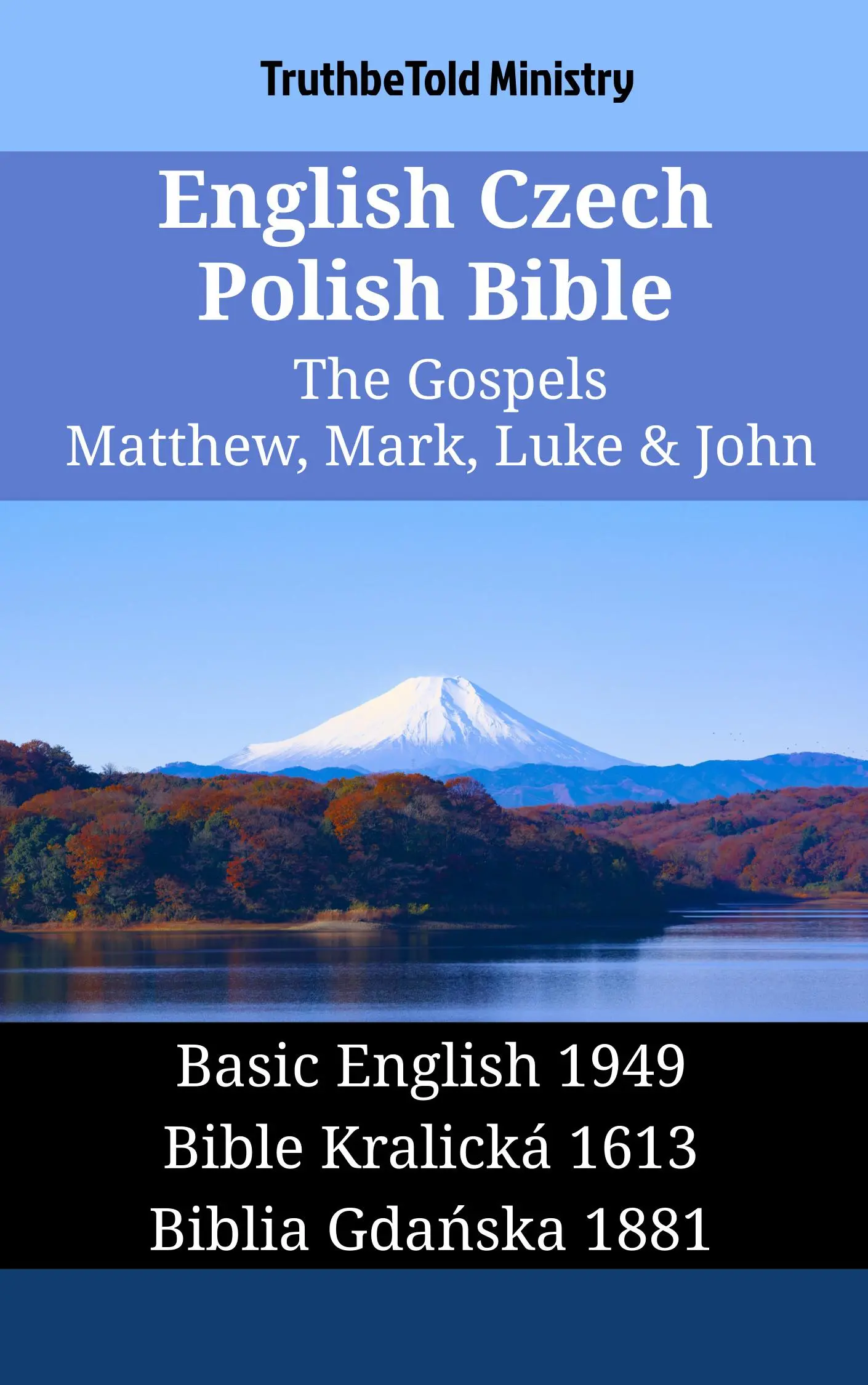English Czech Polish Bible - The Gospels - Matthew, Mark, Luke & John