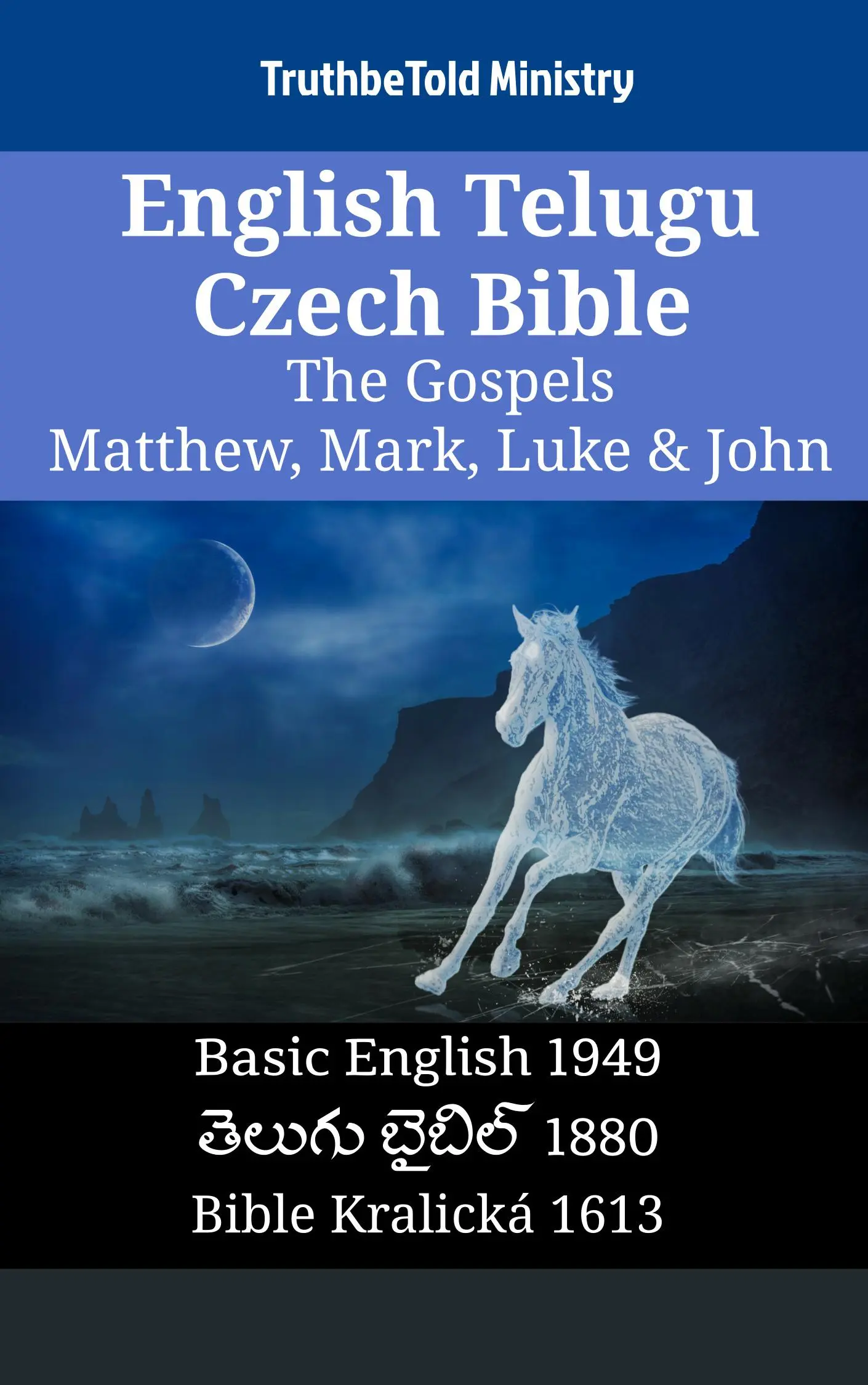 English Telugu Czech Bible - The Gospels - Matthew, Mark, Luke & John