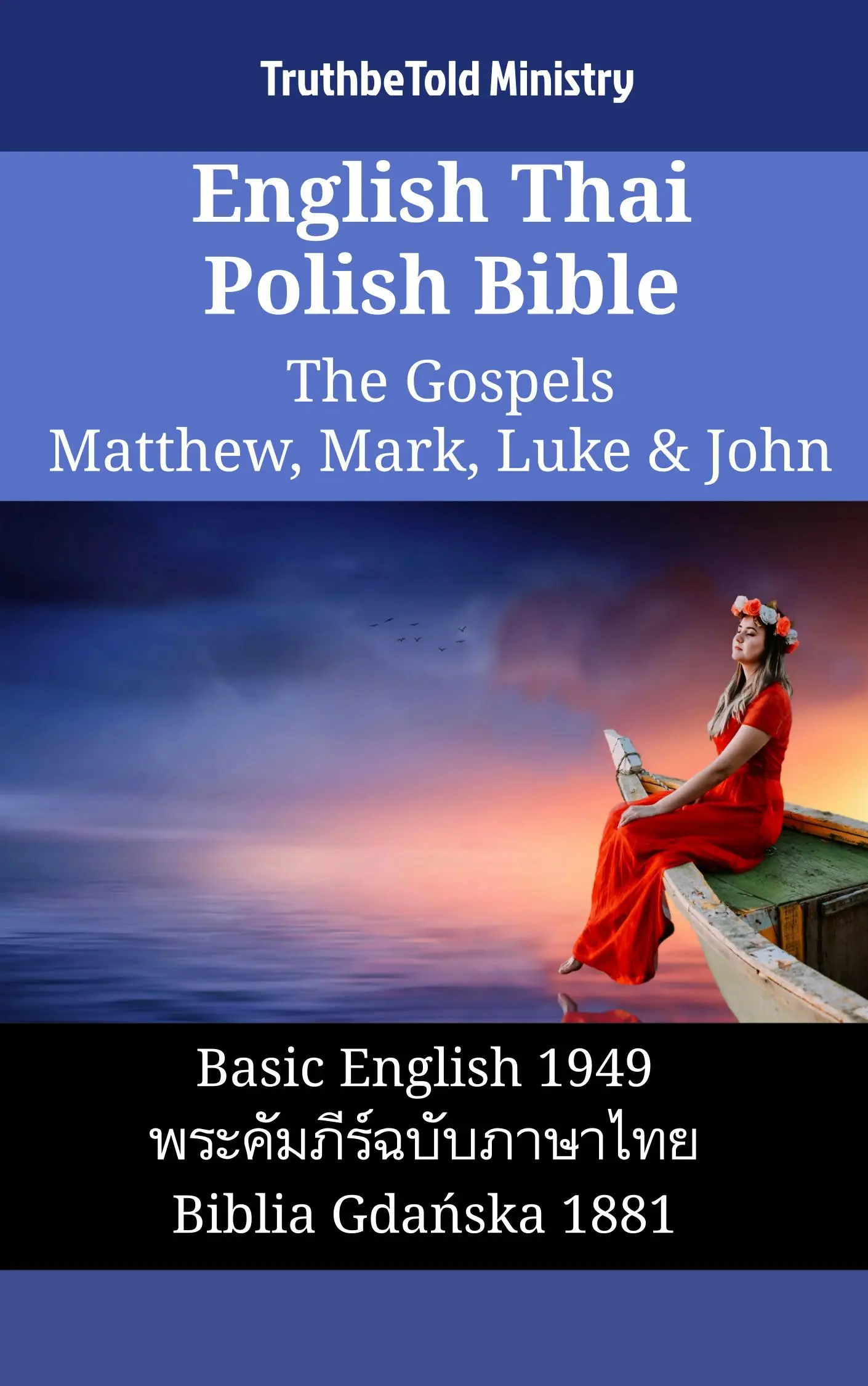 English Thai Polish Bible - The Gospels - Matthew, Mark, Luke & John