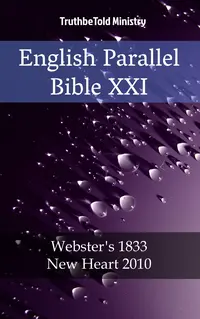 English Parallel Bible XXI