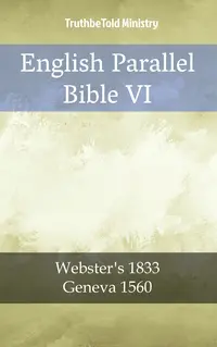 English Parallel Bible VI