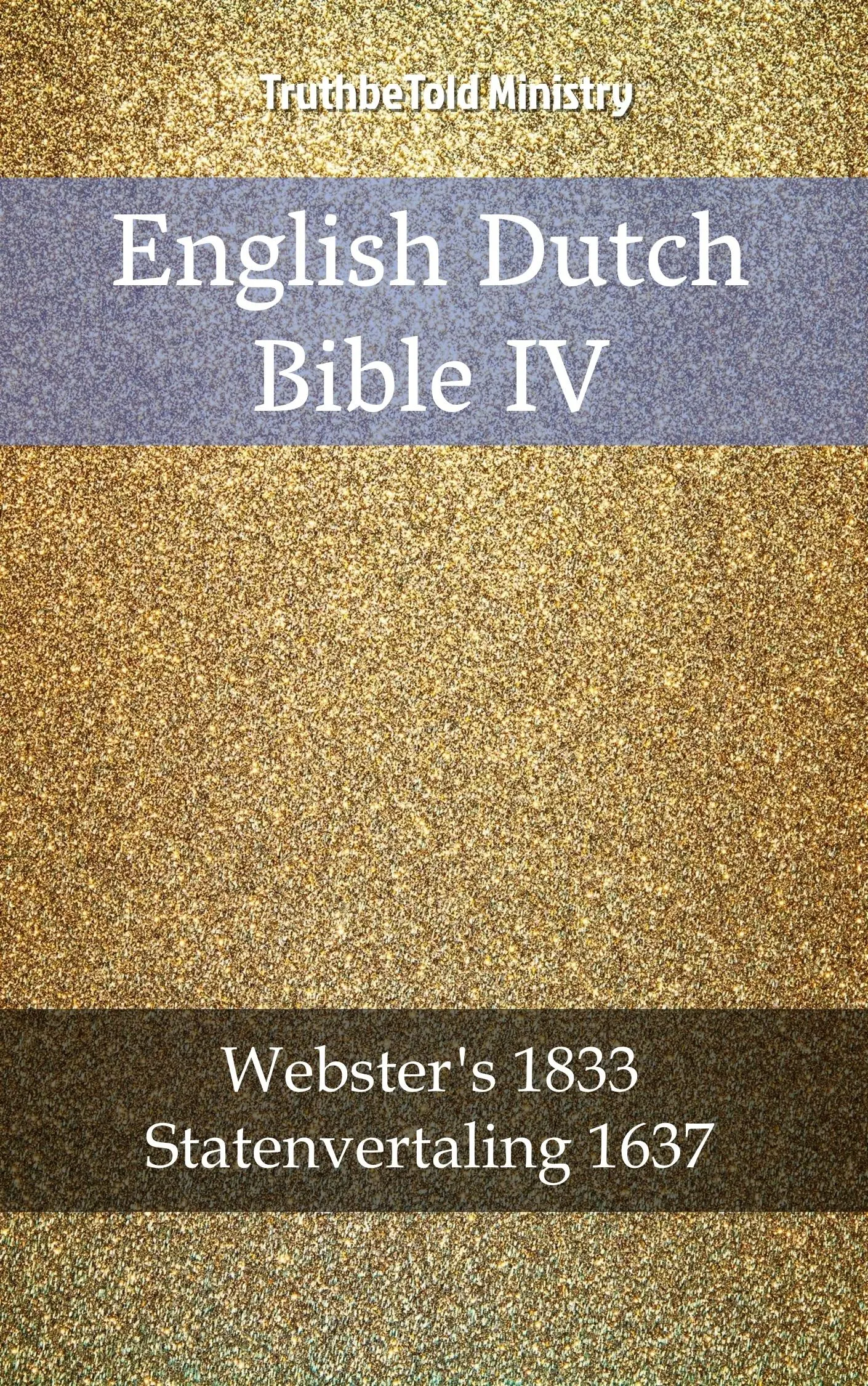 English Dutch Bible IV