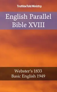 English Parallel Bible XVIII