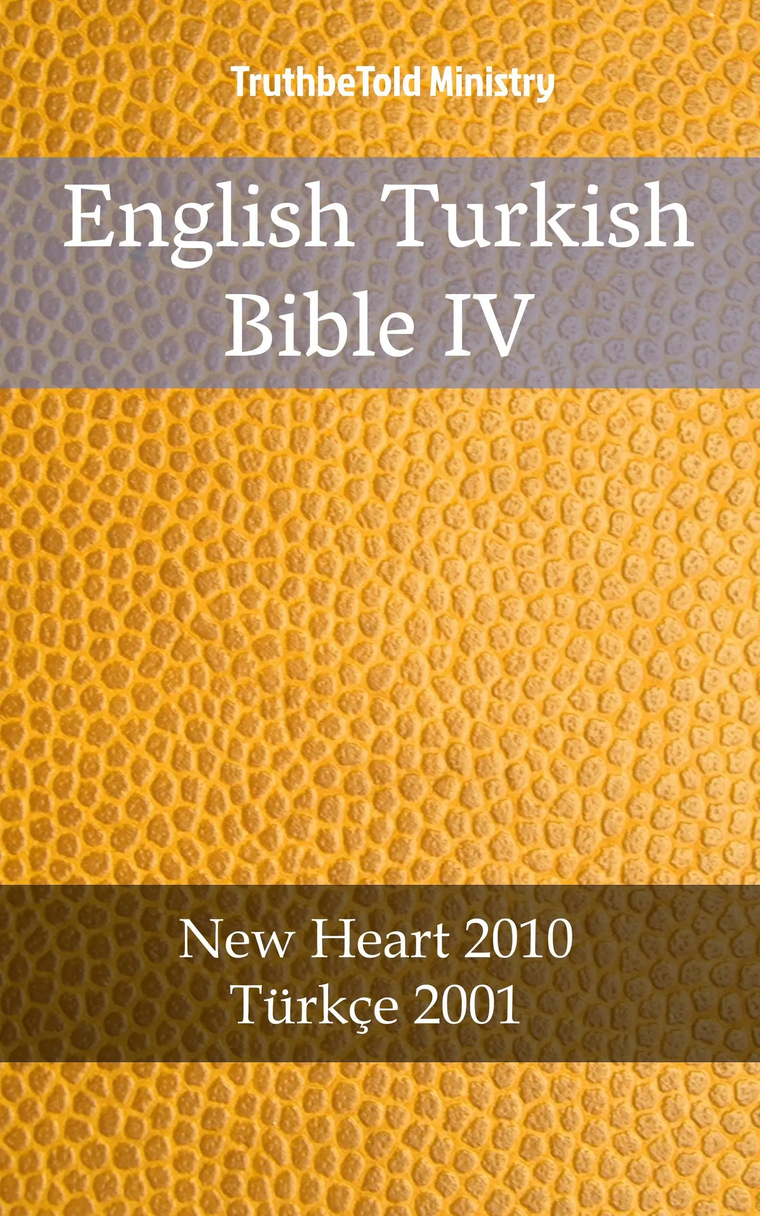English Turkish Bible IV