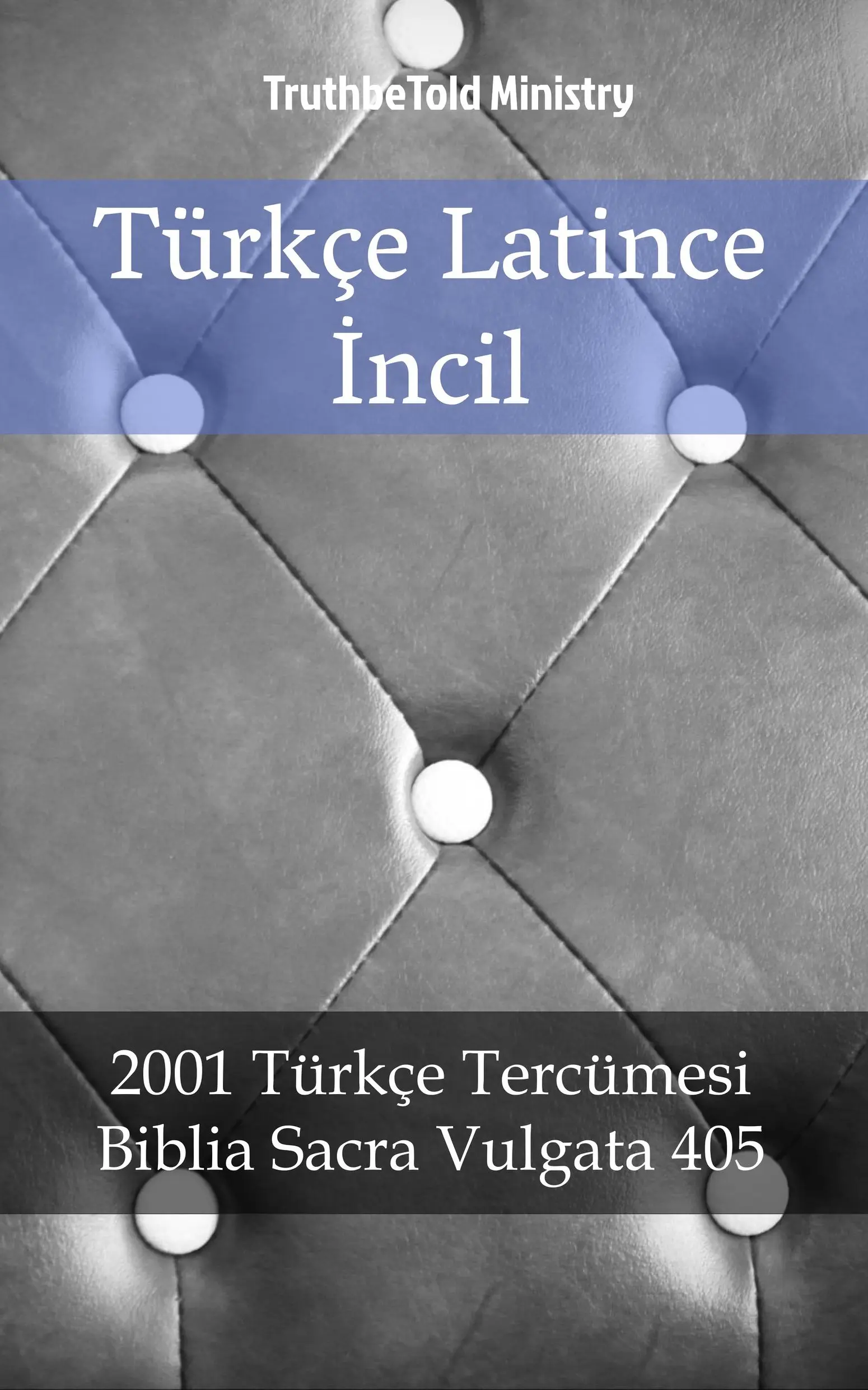 Türkçe Latince İncil