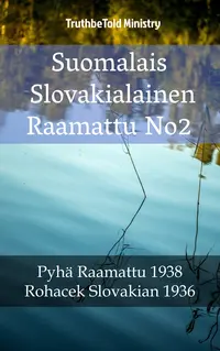 Suomalais Slovakialainen Raamattu No2