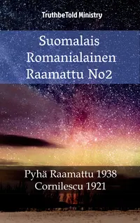 Suomalais Romanialainen Raamattu No2