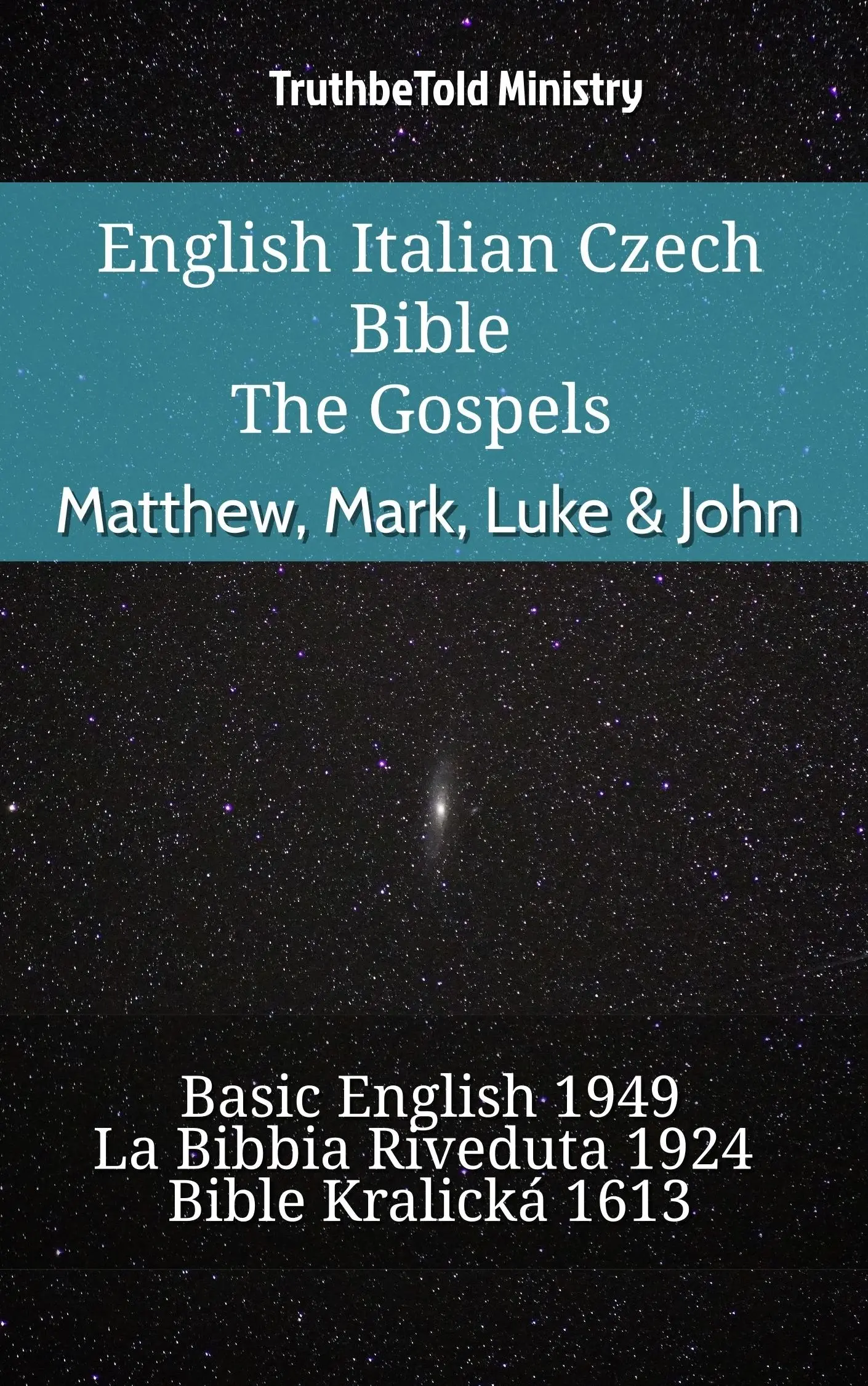 English Italian Czech Bible - The Gospels - Matthew, Mark, Luke & John