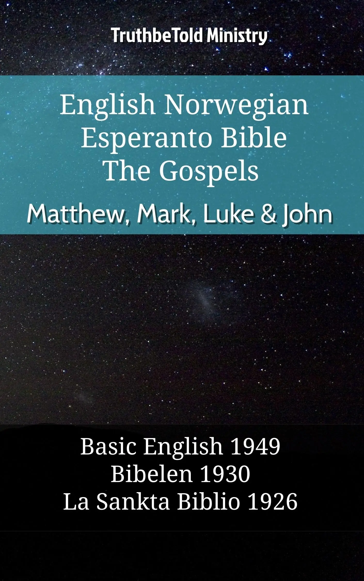 English Norwegian Esperanto Bible - The Gospels - Matthew, Mark, Luke & John