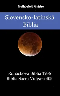 Slovensko-latinská Biblia