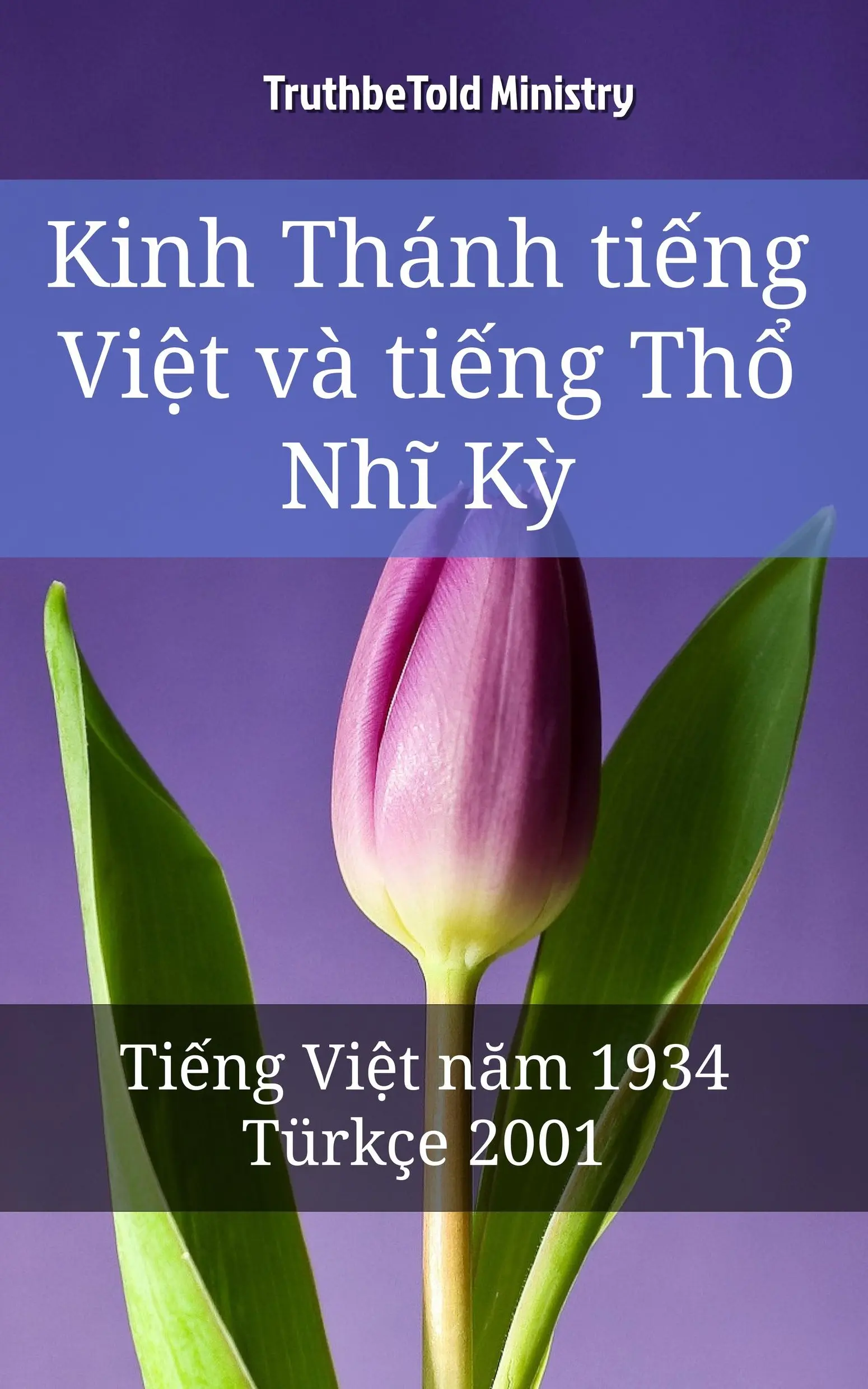 Kinh Thánh tiếng Việt và tiếng Thổ Nhĩ Kỳ