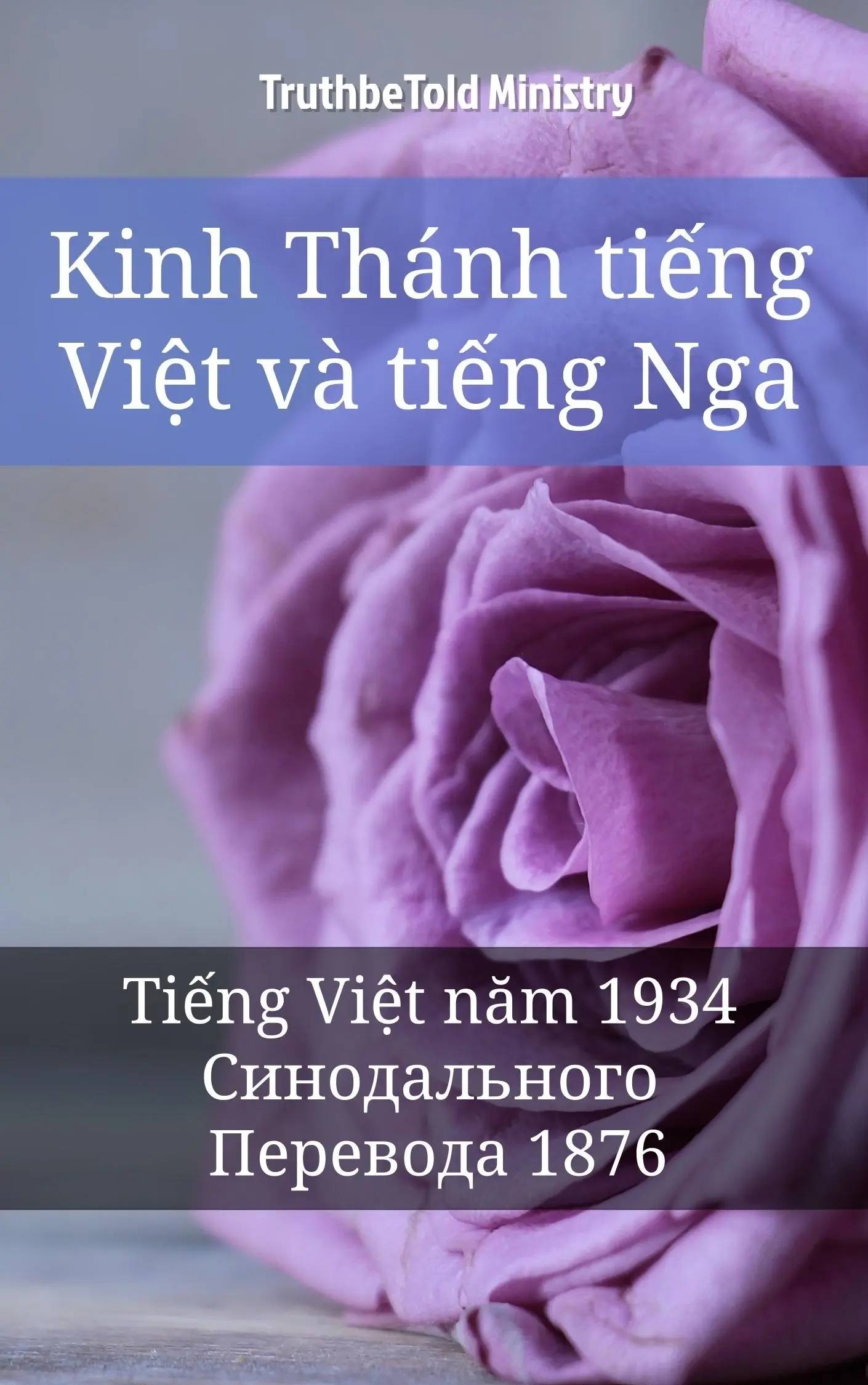Kinh Thánh tiếng Việt và tiếng Nga