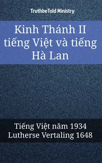 Kinh Thánh II tiếng Việt và tiếng Hà Lan