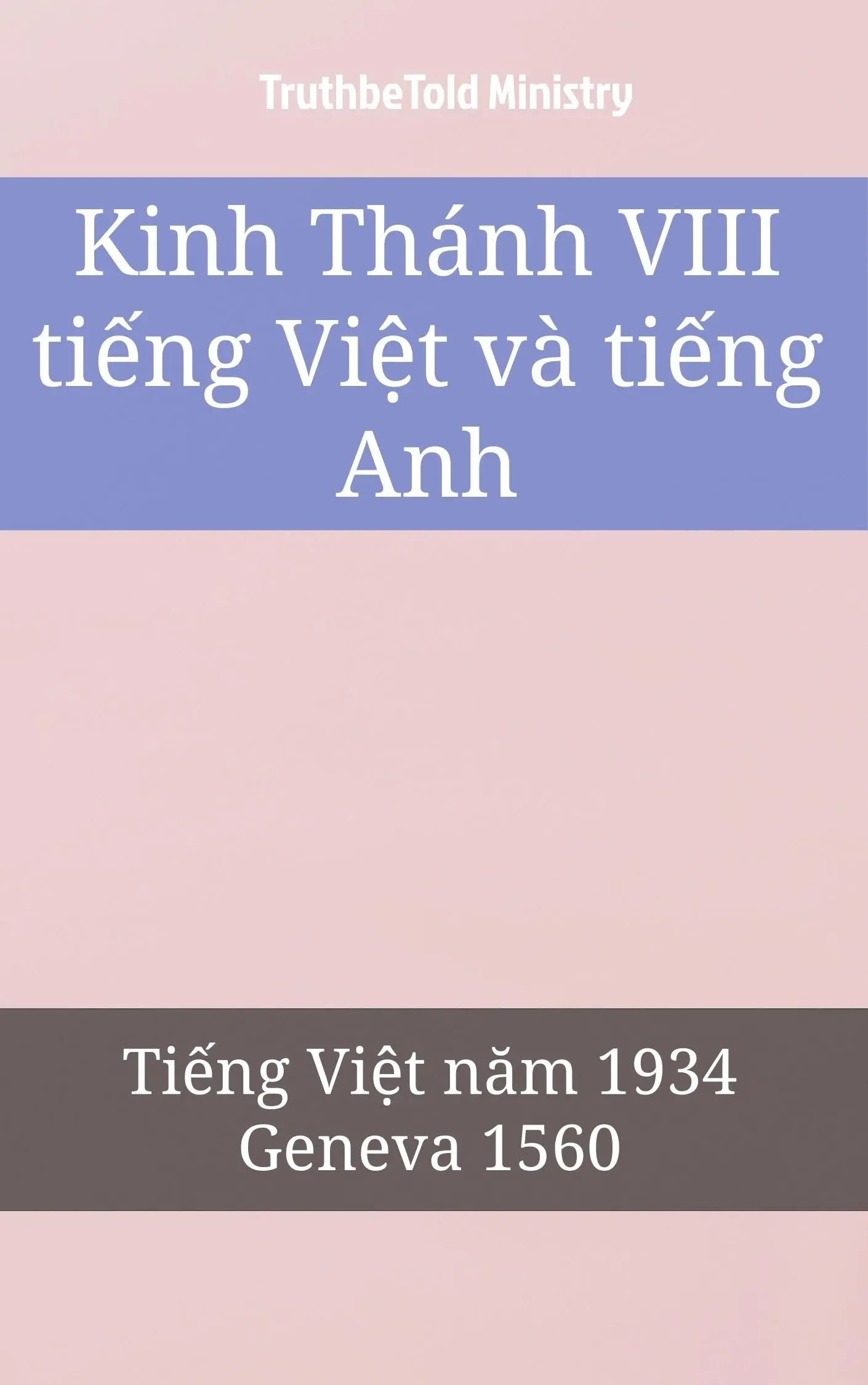 Kinh Thánh VIII tiếng Việt và tiếng Anh