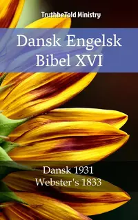Dansk Engelsk Bibel XVI