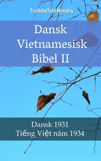 Dansk Vietnamesisk Bibel II