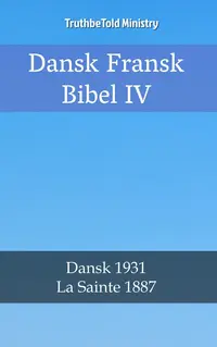 Dansk Fransk Bibel IV
