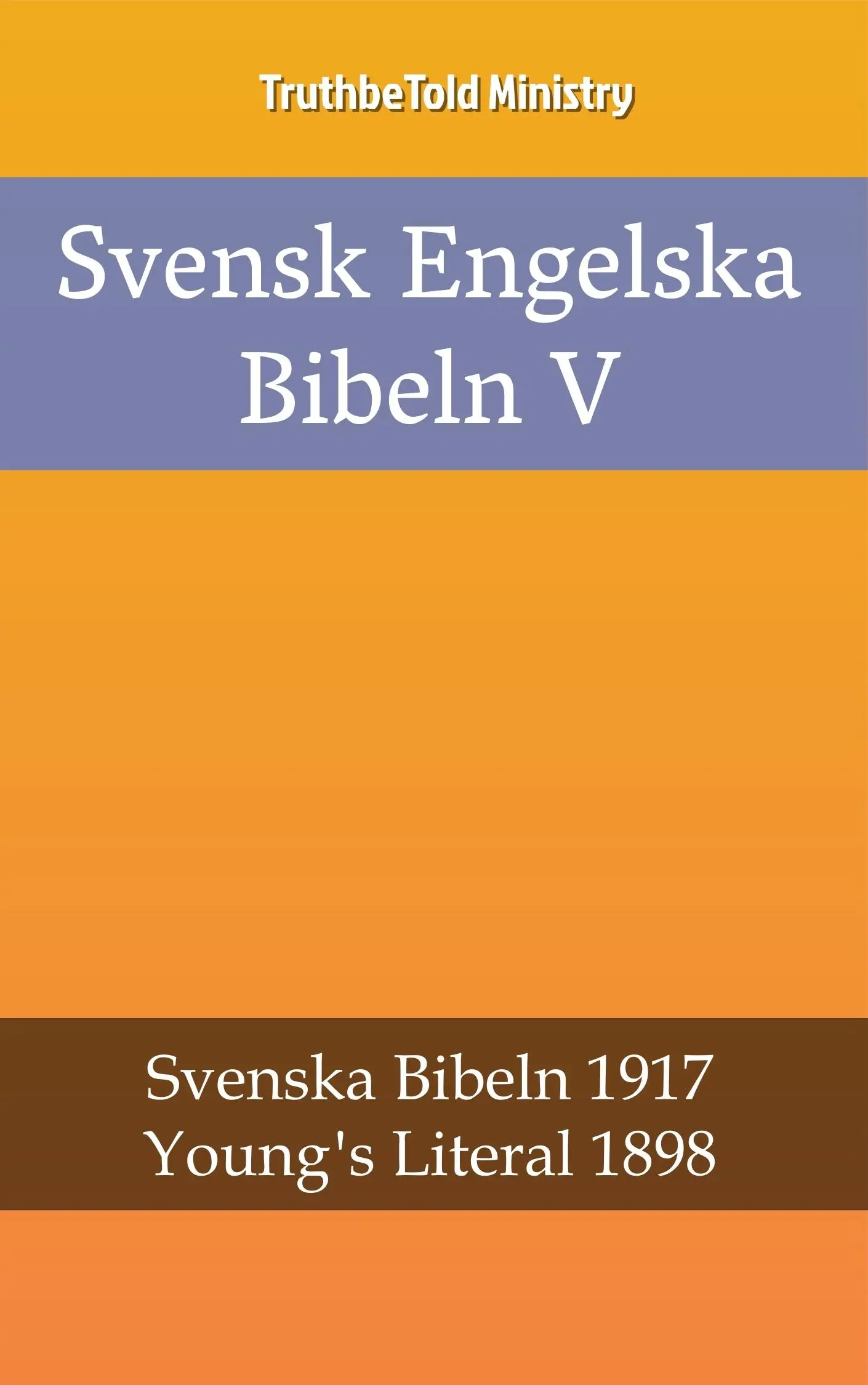 Svensk Engelska Bibeln V