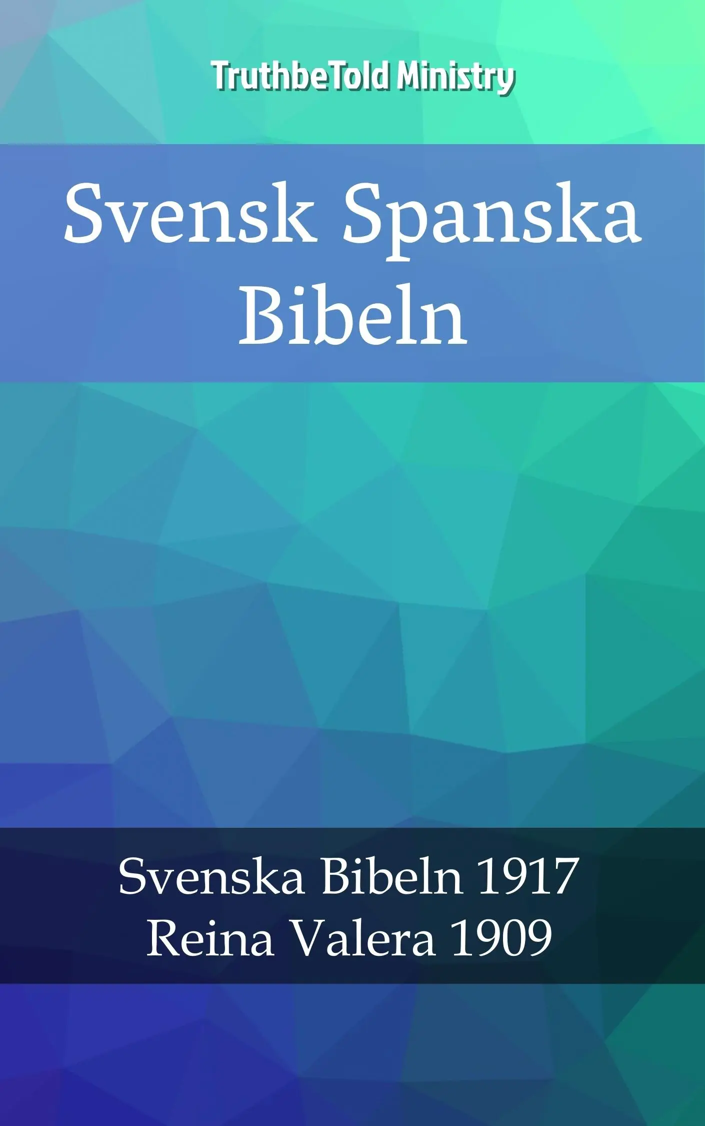 Svensk Spanska Bibeln