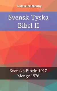 Svensk Tyska Bibel II
