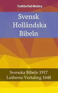 Svensk Holländska Bibeln