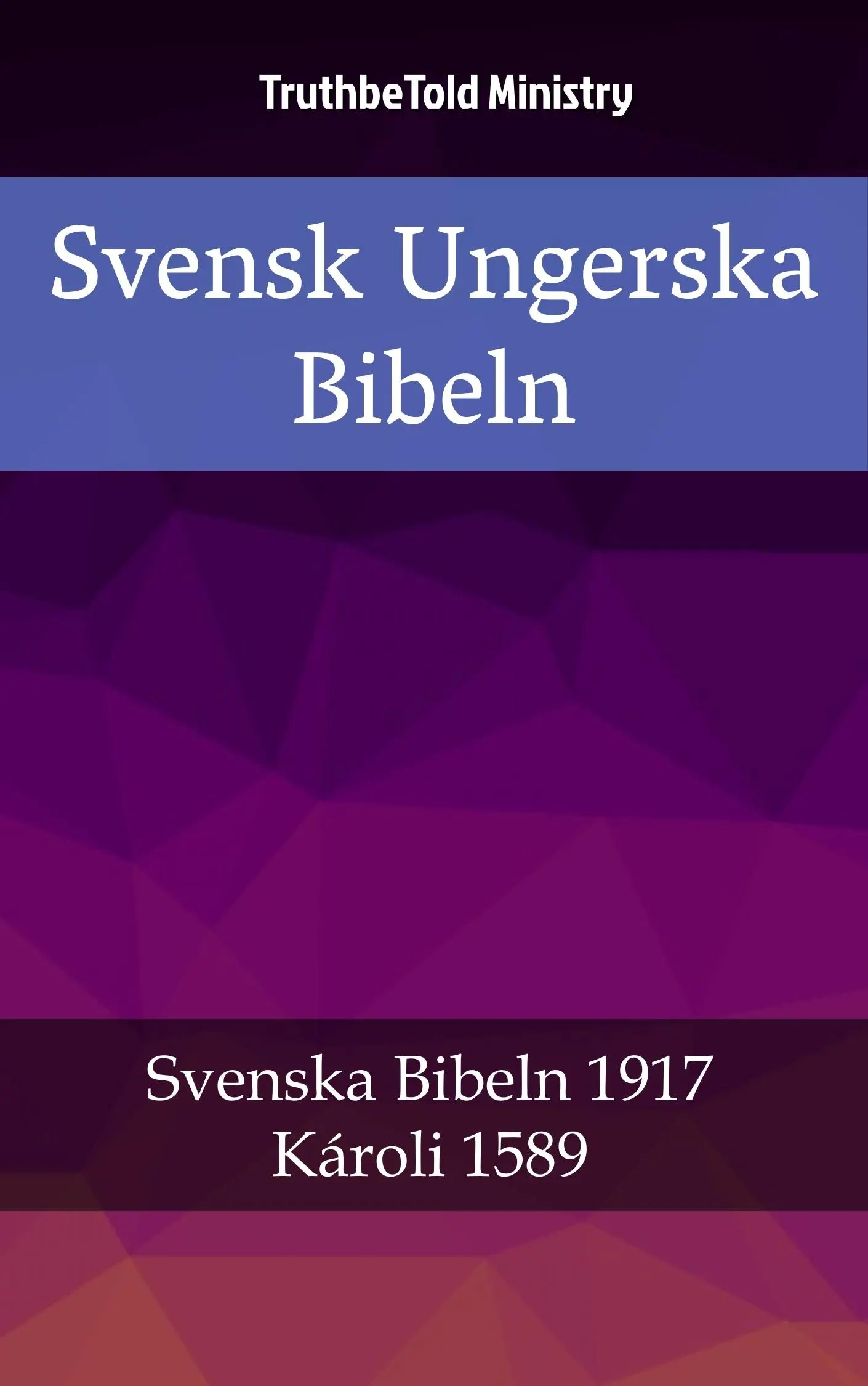 Svensk Ungerska Bibeln