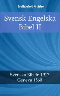 Svensk Engelska Bibel II