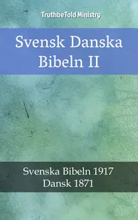 Svensk Danska Bibeln II
