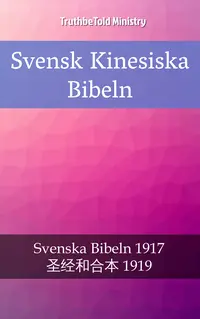 Svensk Kinesiska Bibeln