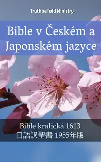 Bible v Českém a Japonském jazyce