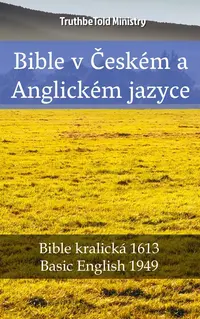 Bible v Českém a Anglickém jazyce