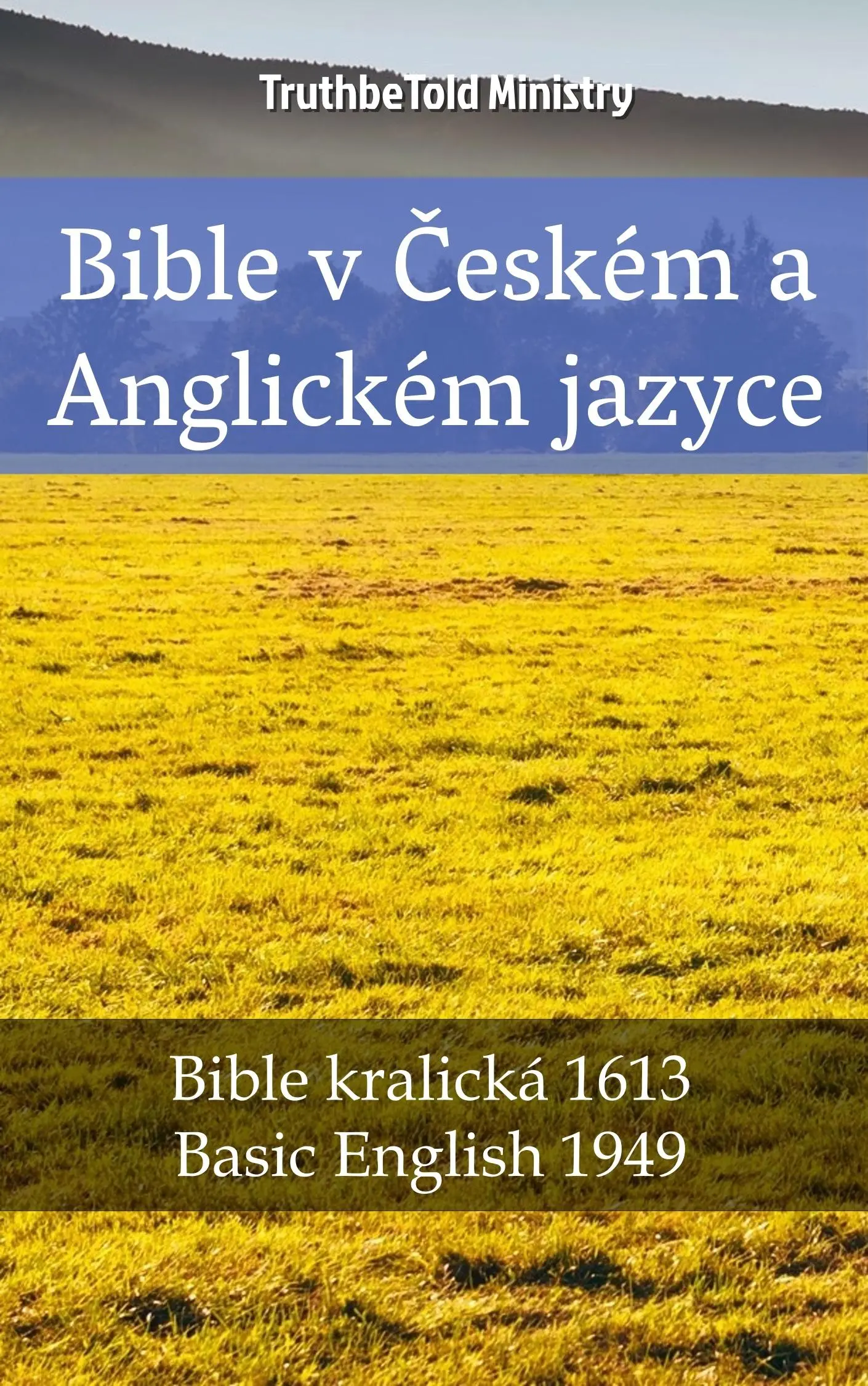 Bible v Českém a Anglickém jazyce