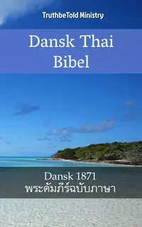 Dansk Thai Bibel