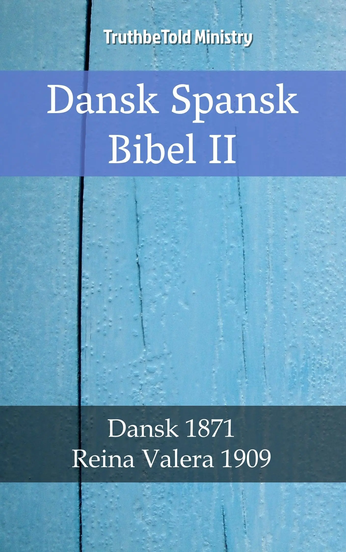 Dansk Spansk Bibel II