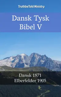 Dansk Tysk Bibel V