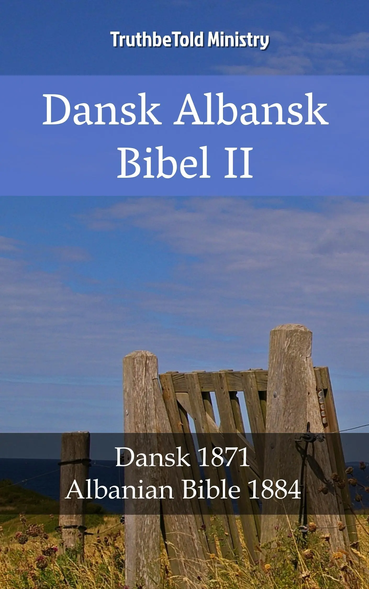 Dansk Albansk Bibel II