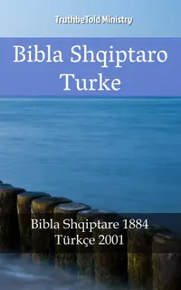 Bibla Shqiptaro Turke
