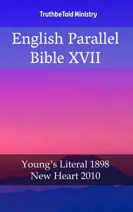 English Parallel Bible XVII