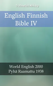 English Finnish Bible IV