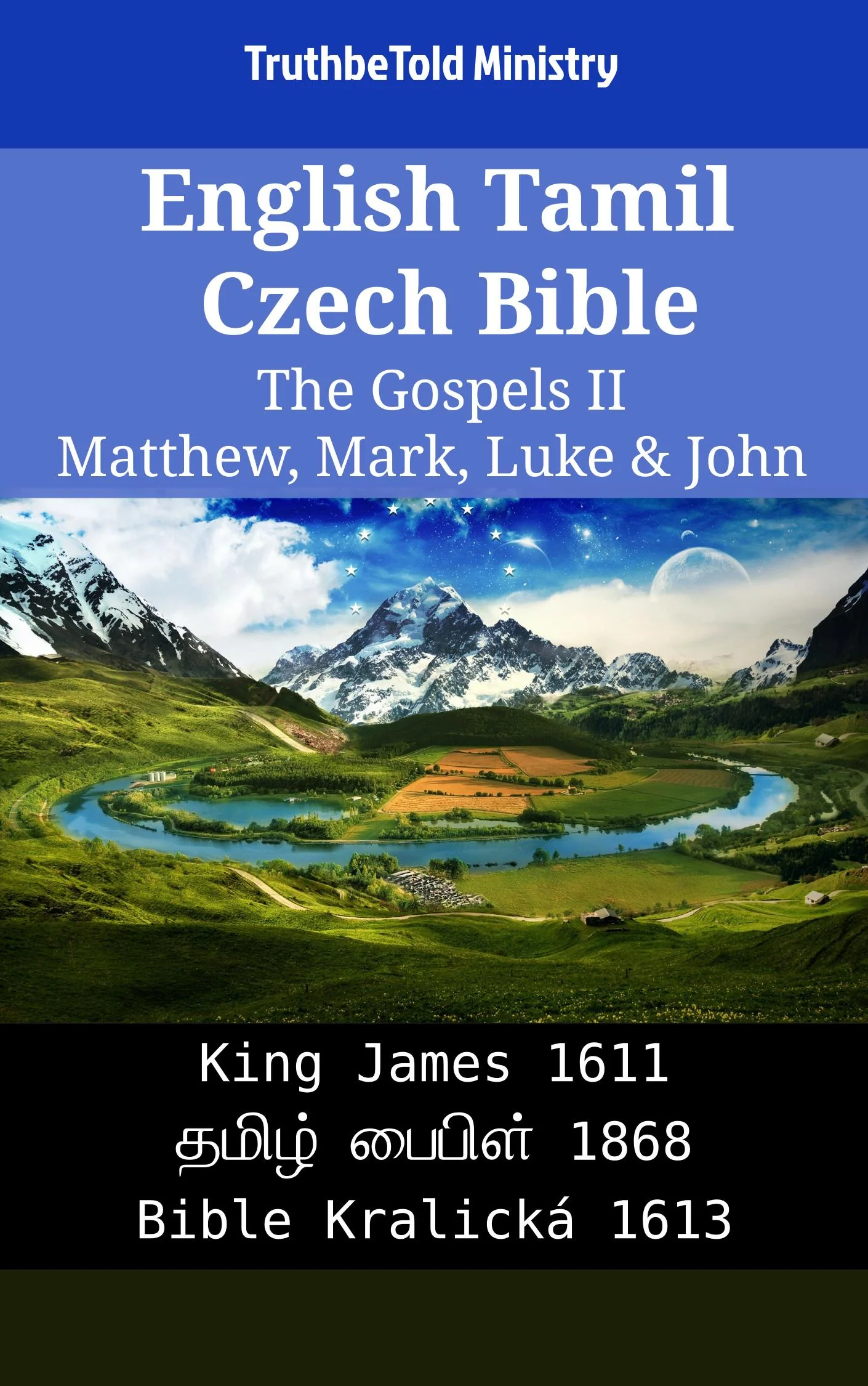 English Tamil Czech Bible - The Gospels II - Matthew, Mark, Luke & John