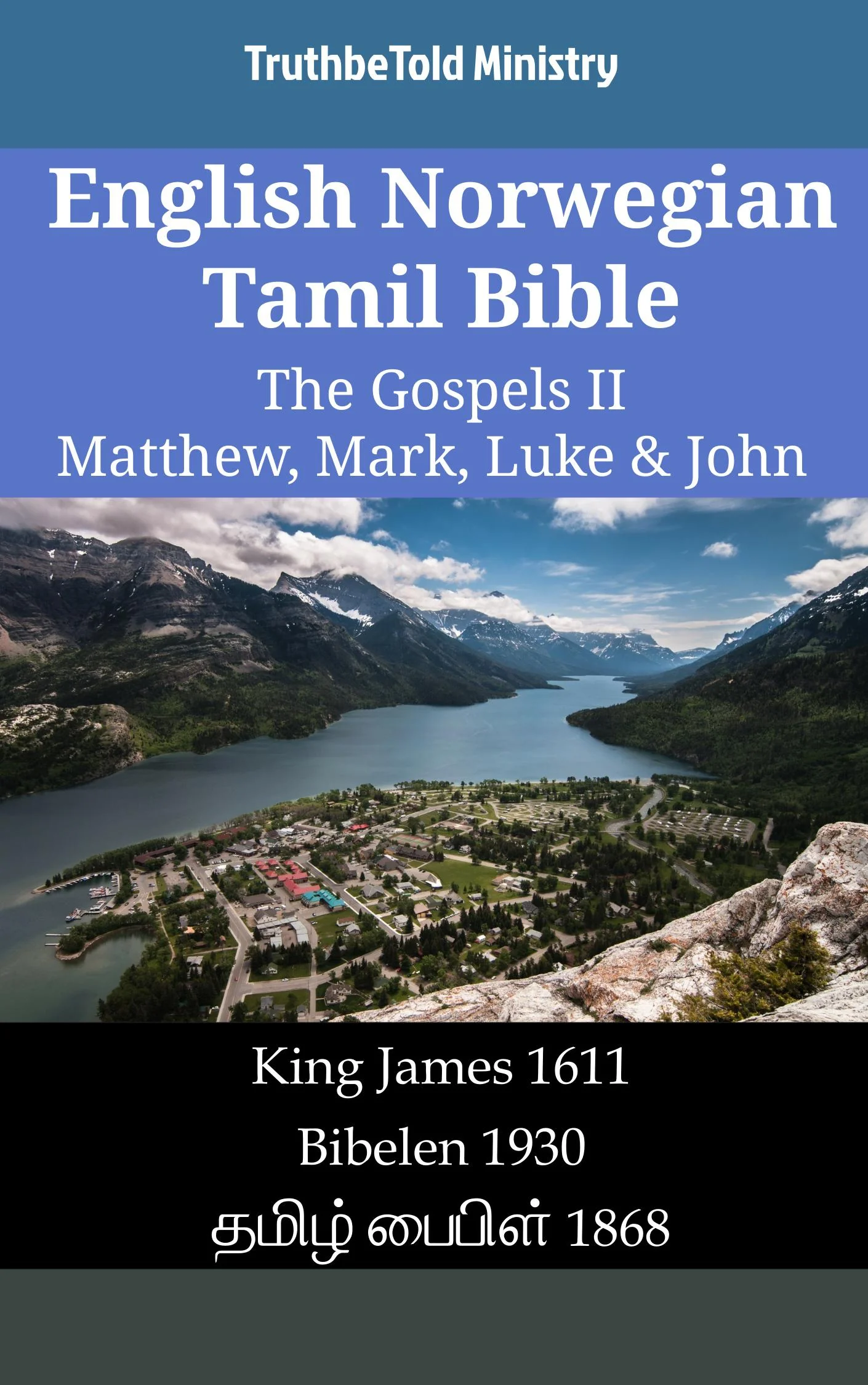 English Norwegian Tamil Bible - The Gospels II - Matthew, Mark, Luke & John
