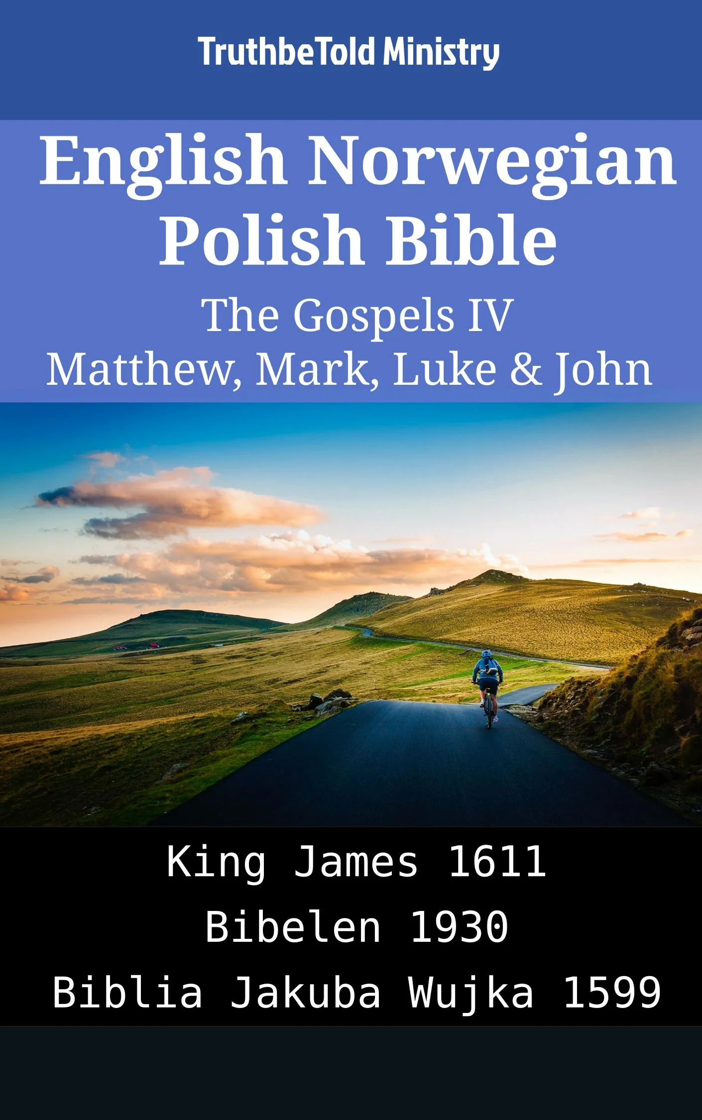 English Norwegian Polish Bible - The Gospels IV - Matthew, Mark, Luke & John