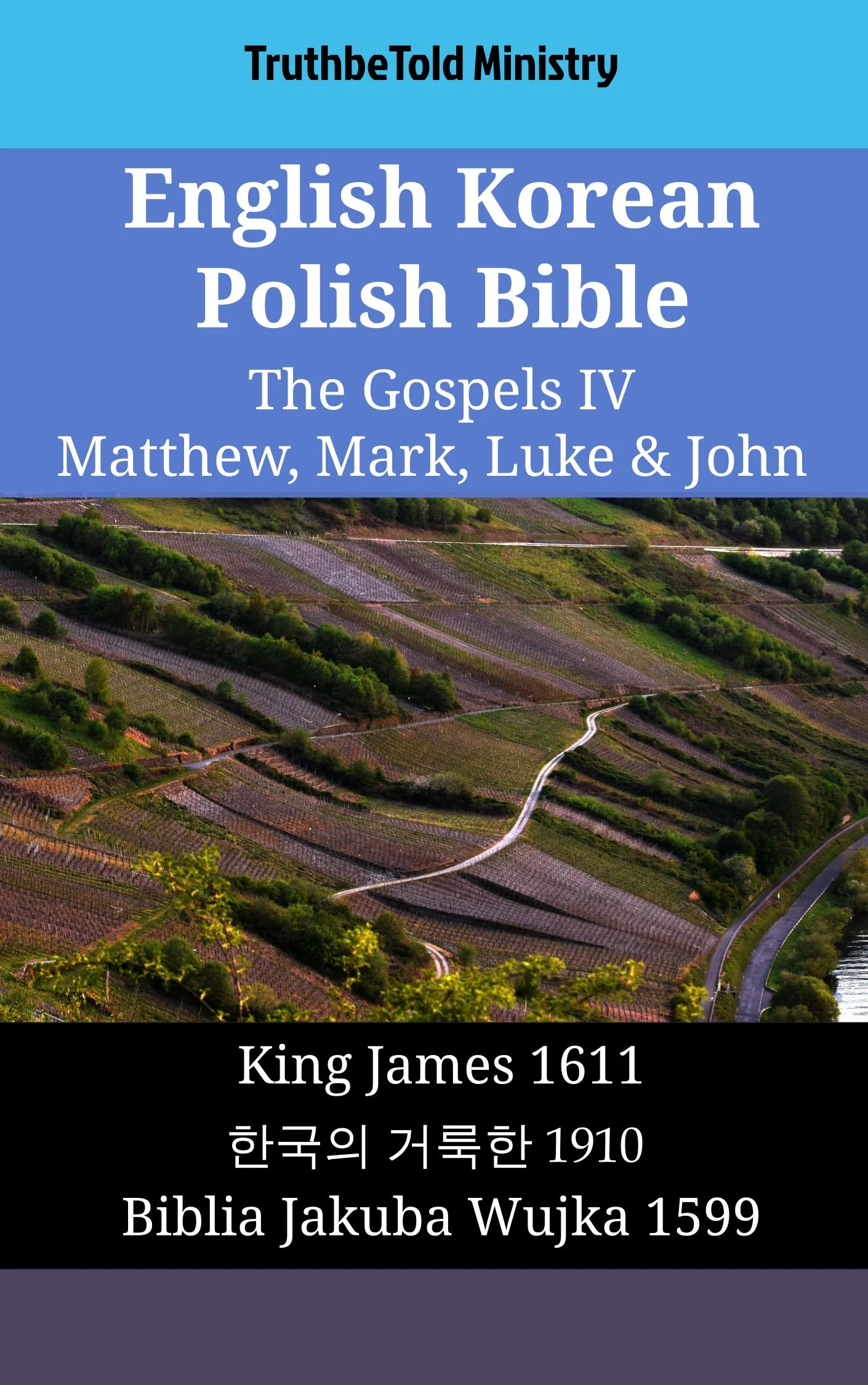 English Korean Polish Bible - The Gospels IV - Matthew, Mark, Luke & John