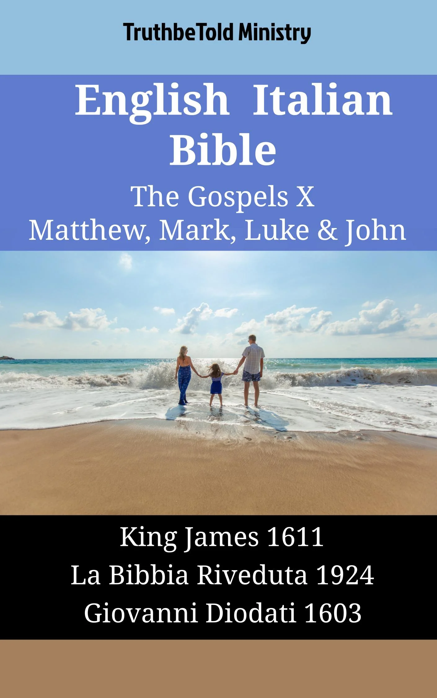 English Italian Bible - The Gospels X - Matthew, Mark, Luke & John