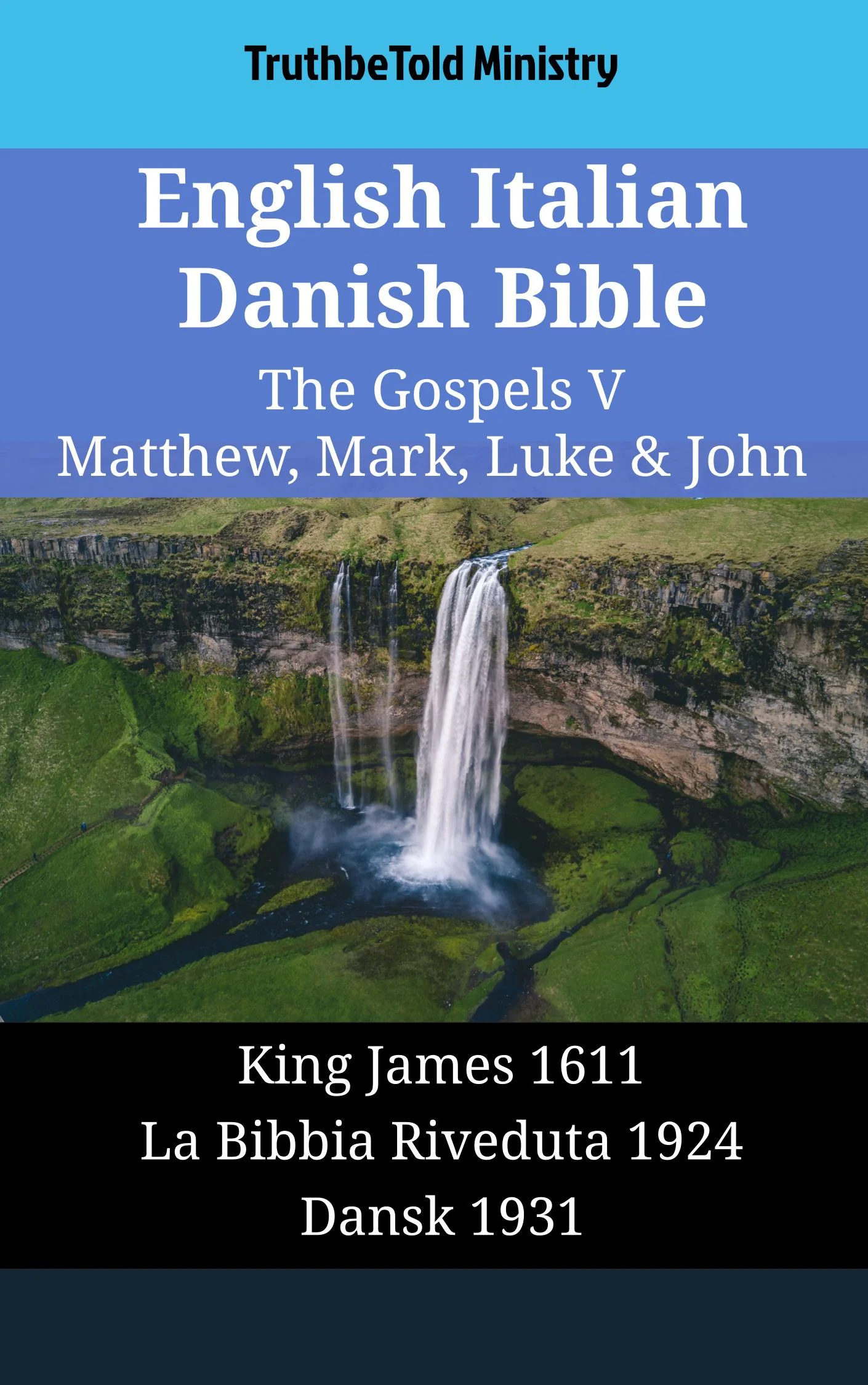 English Italian Danish Bible - The Gospels V - Matthew, Mark, Luke & John