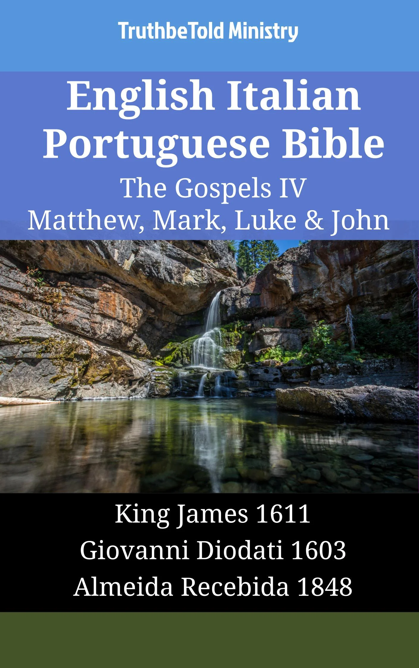 English Italian Portuguese Bible - The Gospels IV - Matthew, Mark, Luke & John
