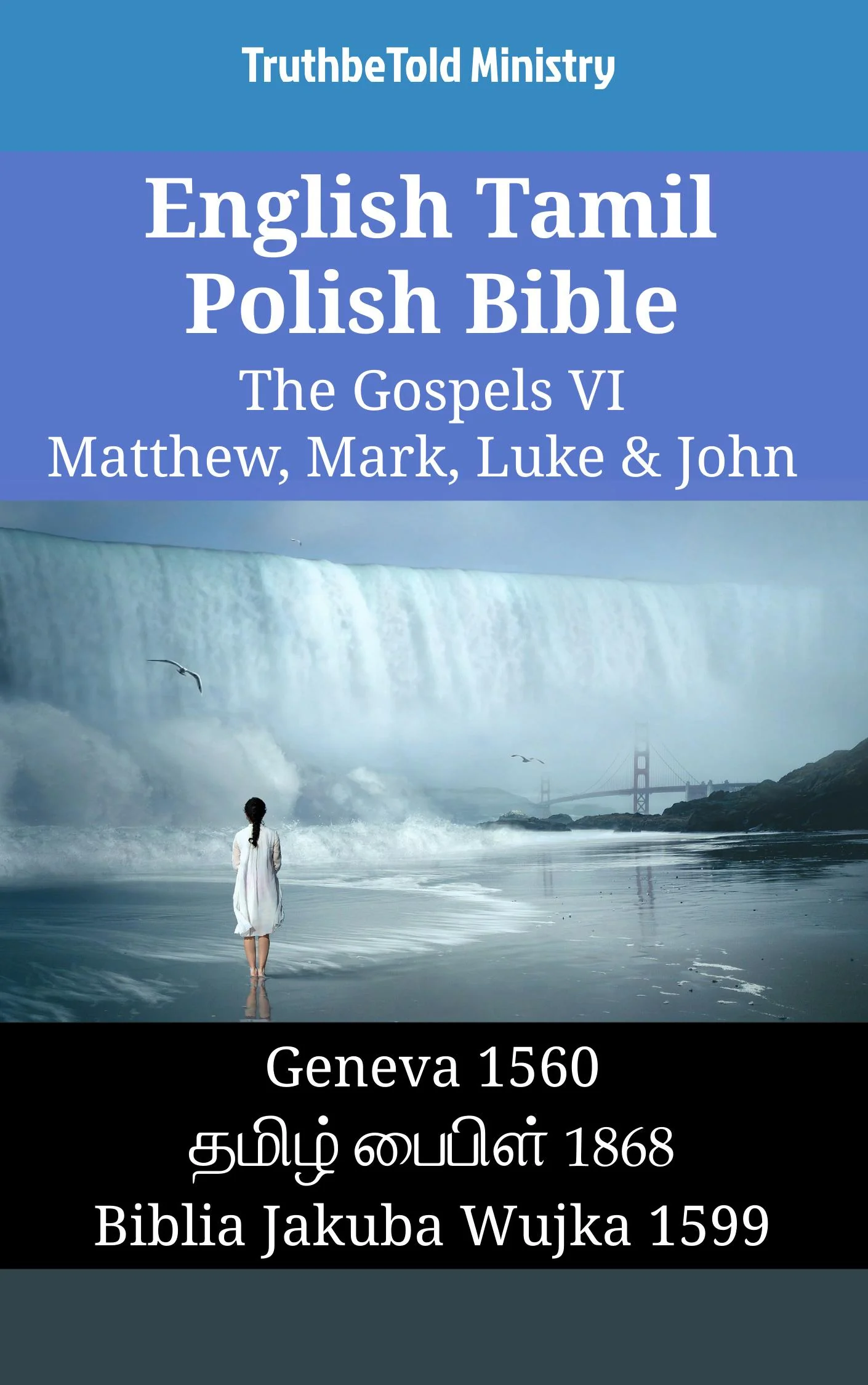 English Tamil Polish Bible - The Gospels VI - Matthew, Mark, Luke & John