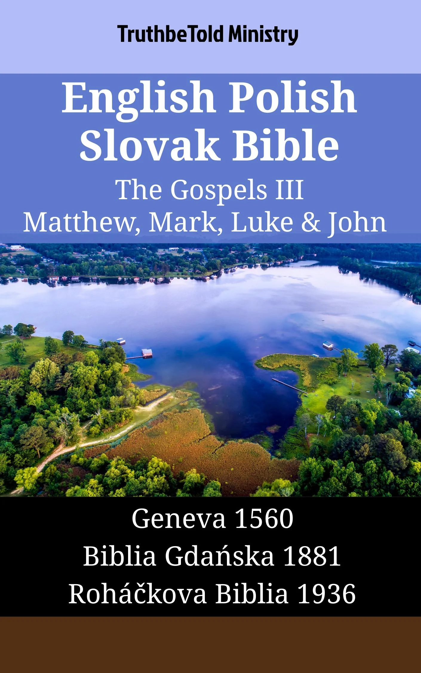 English Polish Slovak Bible - The Gospels III - Matthew, Mark, Luke & John